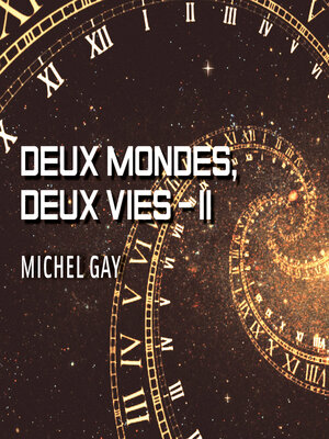 cover image of Deux mondes, deux vies, tome 2